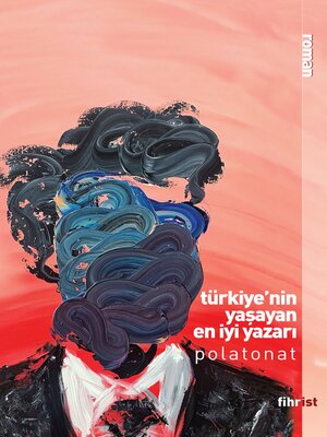 cover image of Türkiye'nin Yaşayan En İyi Yazarı